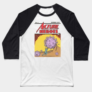 Actual Heroes Baseball T-Shirt